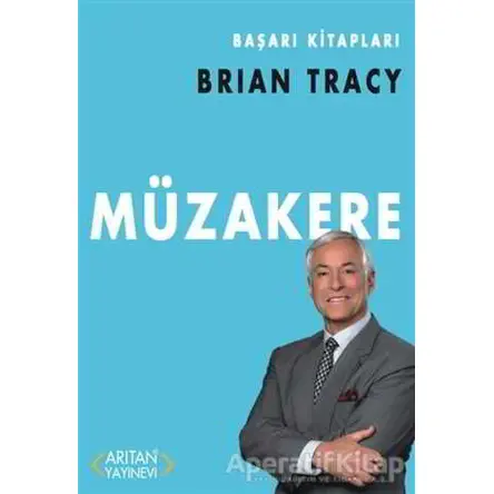 Müzakere - Brian Tracy - Arıtan Yayınevi