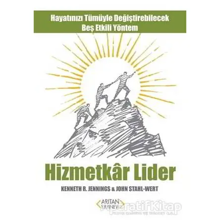 Hizmetkar Lider - John Stahl-Wert - Arıtan Yayınevi