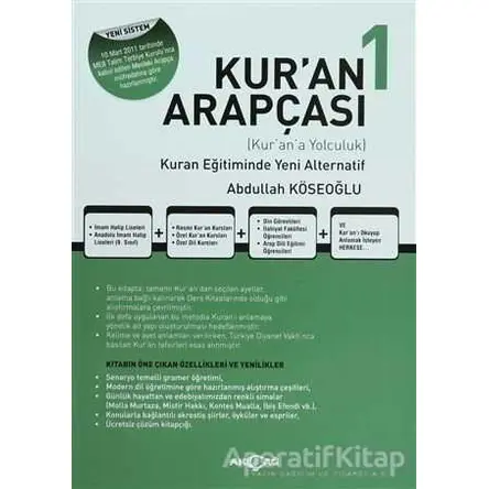 Kur’an Arapçası 1. Kitap + Çözüm Kitabı - Abdullah Köseoğlu - Akçağ Yayınları
