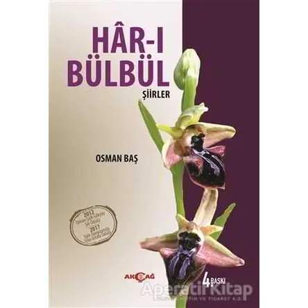 Har-ı Bülbül - Osman Baş - Akçağ Yayınları