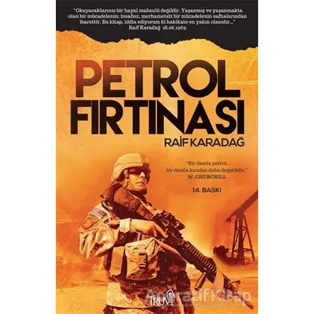 Petrol Fırtınası - Raif Karadağ - Truva Yayınları