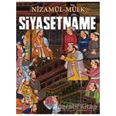 Siyasetname - Nizamül-Mülk - Nilüfer Yayınları