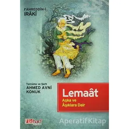 Lemaat - Fahreddin-i Iraki - İlkharf Yayınevi