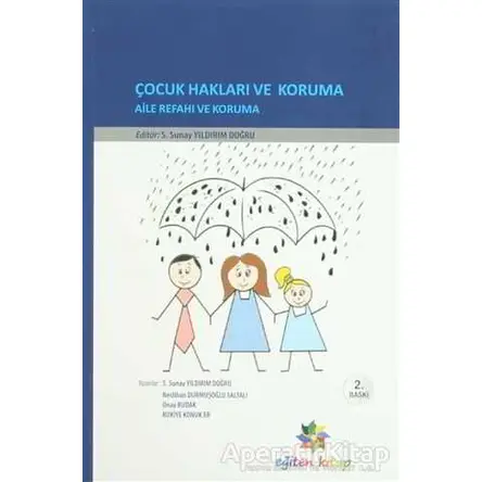 Çocuk Hakları ve Koruma - Neslihan Durmuşoğlu Saltalı - Eğiten Kitap