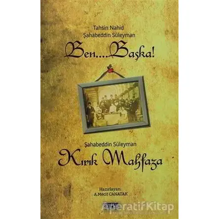 Ben Başka! - Şahabeddin Süleyman - Birleşik Yayınevi