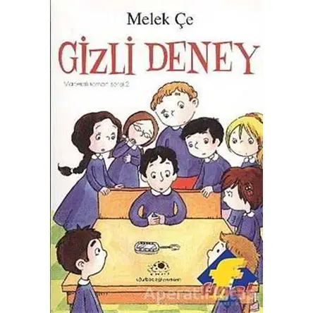 Gizli Deney - Melek Çe - Uğurböceği Yayınları