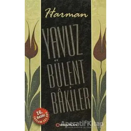 Harman - Yavuz Bülent Bakiler - Yakın Plan Yayınları