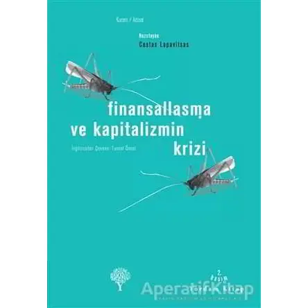 Finansallaşma ve Kapitalizmin Krizi - Costas Lapavitsas - Yordam Kitap
