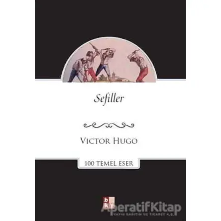 Sefiller - Victor Hugo - Babıali Kültür Yayıncılığı
