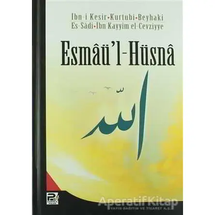 Esmaül-Hüsna - Kolektif - Karınca & Polen Yayınları