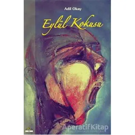 Eylül Kokusu - Adil Okay - Ütopya Yayınevi