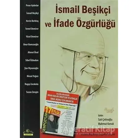 İsmail Beşikçi ve İfade Özgürlüğü - Sait Çetinoğlu - Ütopya Yayınevi