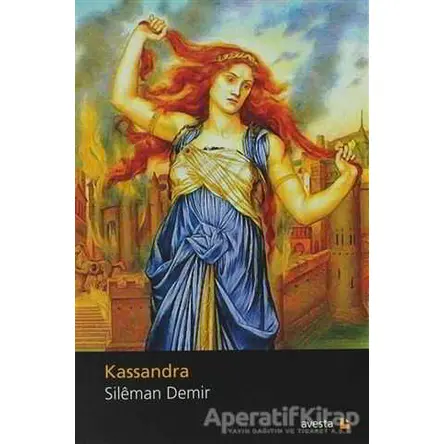 Kassandra - Sileman Demir - Avesta Yayınları