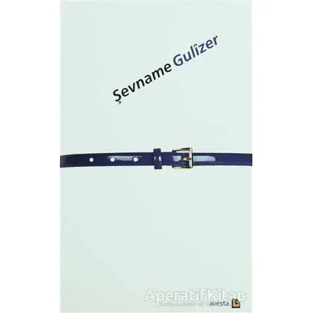 Şevname - Gulizer - Avesta Yayınları