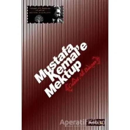 Mustafa Kemal’e Mektup - Celadet Ali Bedirxan - Avesta Yayınları