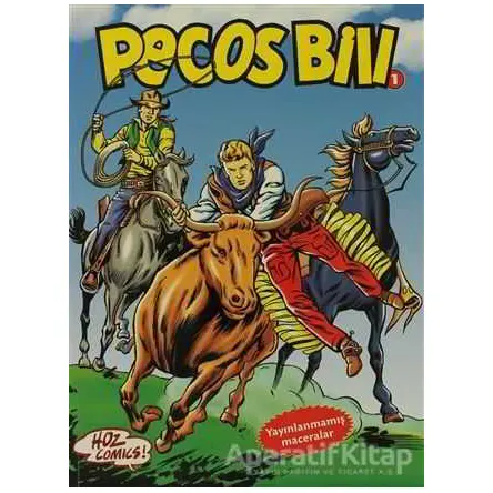 Pecos Bill 1: Mutlu Yıllar Davy Crockett-Yuma Yolu-Yalnız Haydut-Kara Bataklık-Son Şef