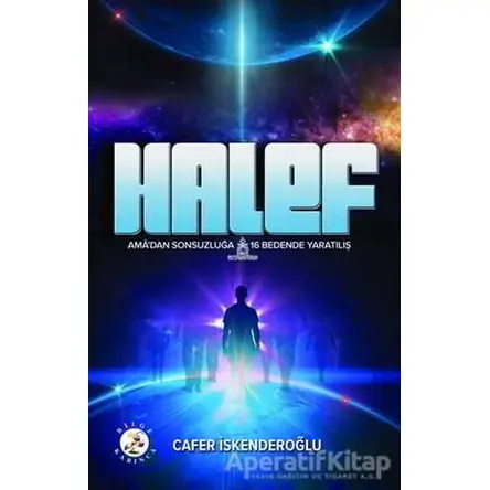 Halef - Cafer İskenderoğlu - Bilge Karınca Yayınları