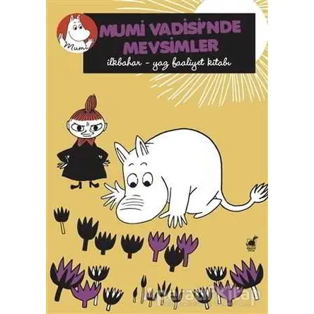 Mumi Vadisi’nde Mevsimler - Annukka Ahola - Dinozor Çocuk