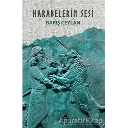 Harabelerin Sesi - Barış Ceylan - Alan Yayıncılık