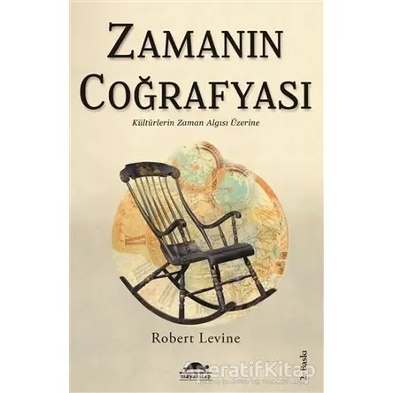 Zamanın Coğrafyası - Robert Levine - Maya Kitap