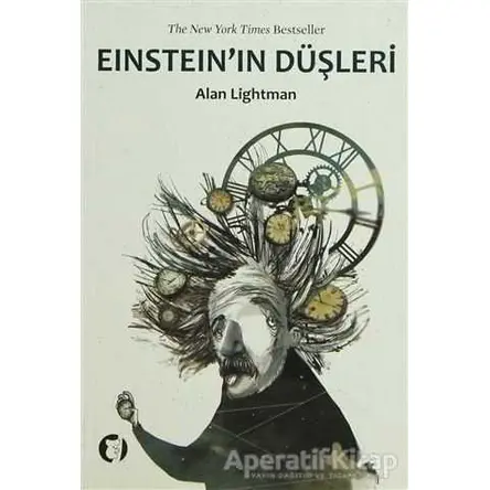 Einstein’ın Düşleri - Alan Lightman - Aylak Kitap