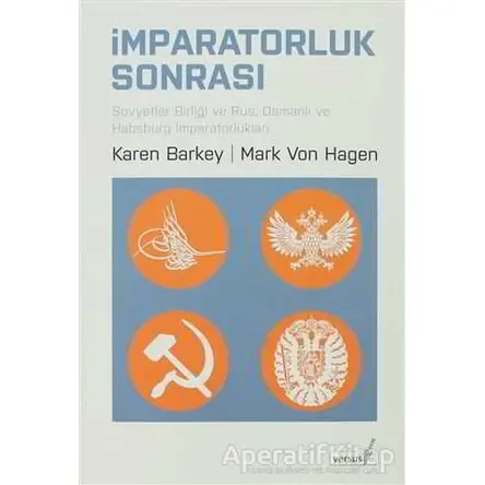 İmparatorluk Sonrası - Karen Barkey - Versus Kitap Yayınları