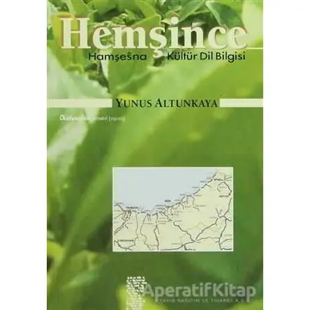 Hemşince - Yunus Altunkaya - Chiviyazıları Yayınevi