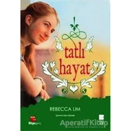 Tatlı Hayat - Rebecca Lim - Bilge Kültür Sanat