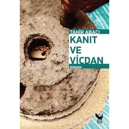 Kanıt ve Vicdan - Tahir Abacı - İkaros Yayınları