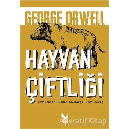 Hayvan Çiftliği - George Orwell - İkaros Yayınları
