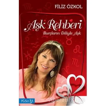 Aşk Rehberi - Filiz Özkol - Klan Yayınları