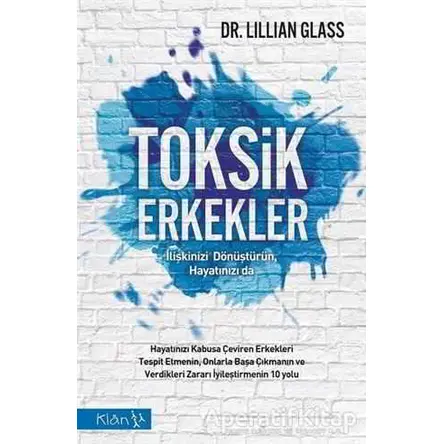 Toksik Erkekler - Lillian Glass - Klan Yayınları