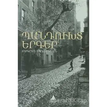 Gurbet Şarkıları - Pakrat Estukyan - Aras Yayıncılık