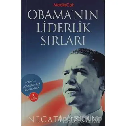Obama’nın Liderlik Sırları - Necati Özkan - MediaCat Kitapları