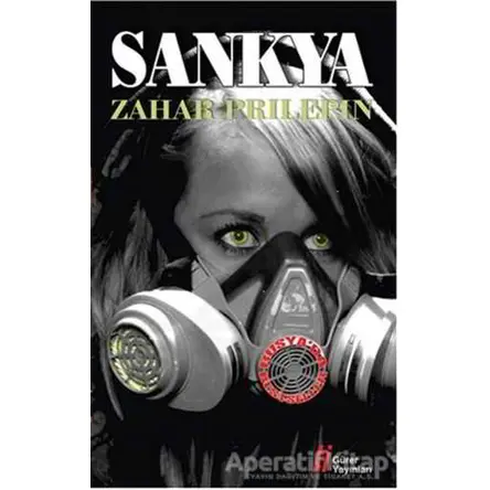 Sankya - Zahar Prilepin - Gürer Yayınları