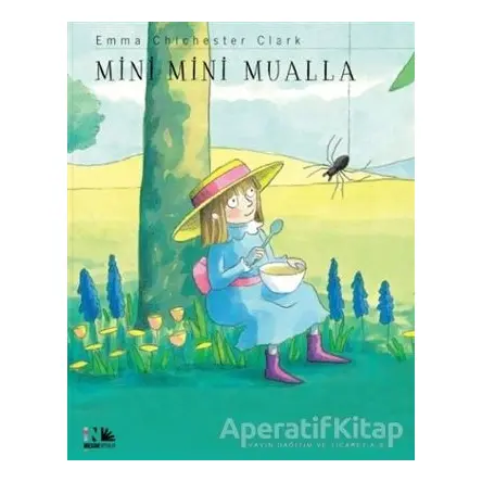 Mini Mini Mualla - Emma C. Clark - Nesin Yayınevi