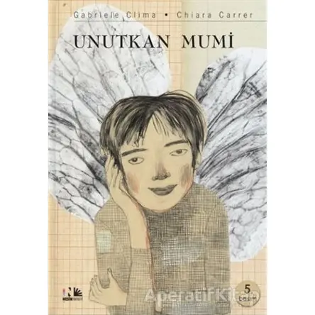 Unutkan Mumi - Gabrieel Clima - Nesin Yayınevi