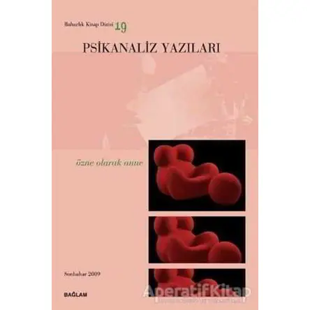 Psikanaliz Yazıları 19 - Talat Parman - Bağlam Yayınları