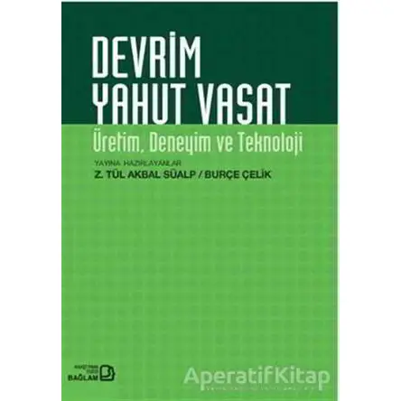 Devrim Yahut Vasat - Burçe Çelik - Bağlam Yayınları