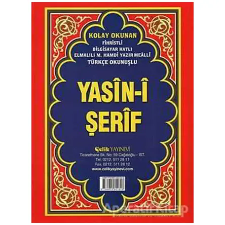 Yasin-i Şerif -Cami Boy Fihristli ( Bilgisayar Hatlı, Elmalı Hamdi Yazır Mealli, Türkçe Okunuşlu)