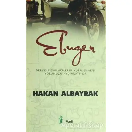 Ebuzer - Hakan Albayrak - Vadi Yayınları