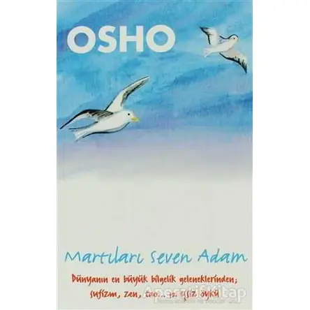 Martıları Seven Adam - Osho (Bhagwan Shree Rajneesh) - Butik Yayınları