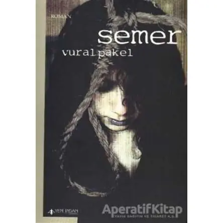 Semer - Vural Pakel - Yeni İnsan Yayınevi