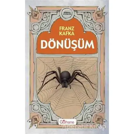 Dönüşüm - Franz Kafka - Gülhane Yayınları