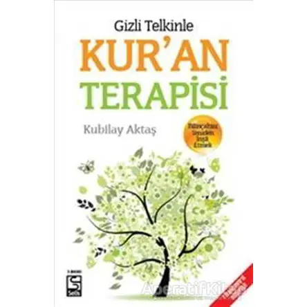 Gizli Telkinle Kuran Terapisi (DVDli) - Kubilay Aktaş - Selis Kitaplar
