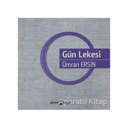 Gün Lekesi - Ümran Ersin - Hayal Yayınları