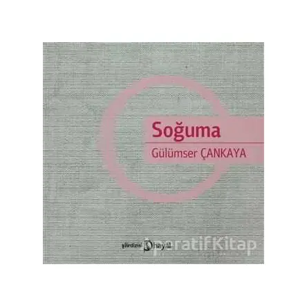 Soğuma - Gülümser Çankaya - Hayal Yayınları