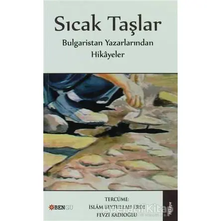 Sıcak Taşlar - Kolektif - Bengü Yayınları