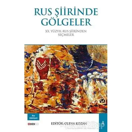 Rus Şiirinde Gölgeler - Kolektif - Bengü Yayınları
