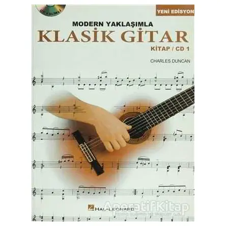 Modern Yaklaşımla Klasik Gitar Kitap / CD 1 - Charles Duncan - Porte Müzik Eğitim Merkezi